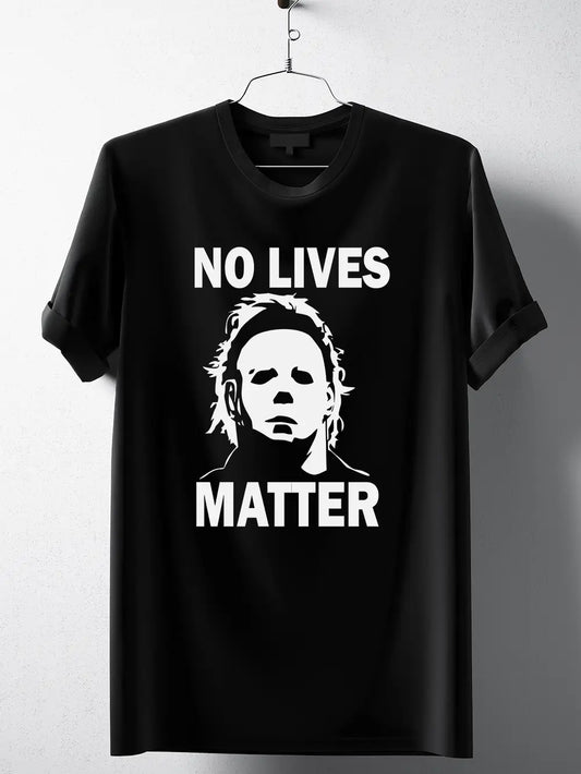 Mike Meyers No Lives Matter Tee.